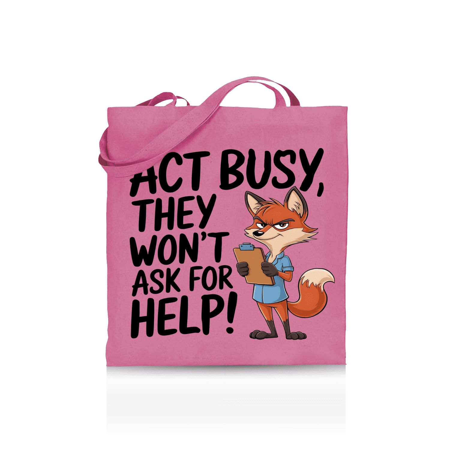 Act Busy Fox Tote Bag – Funny Cartoon Animal with Clipboard Sarcastic Quote Graphic Design for Work, Office Humor & Everyday Use - Image 2