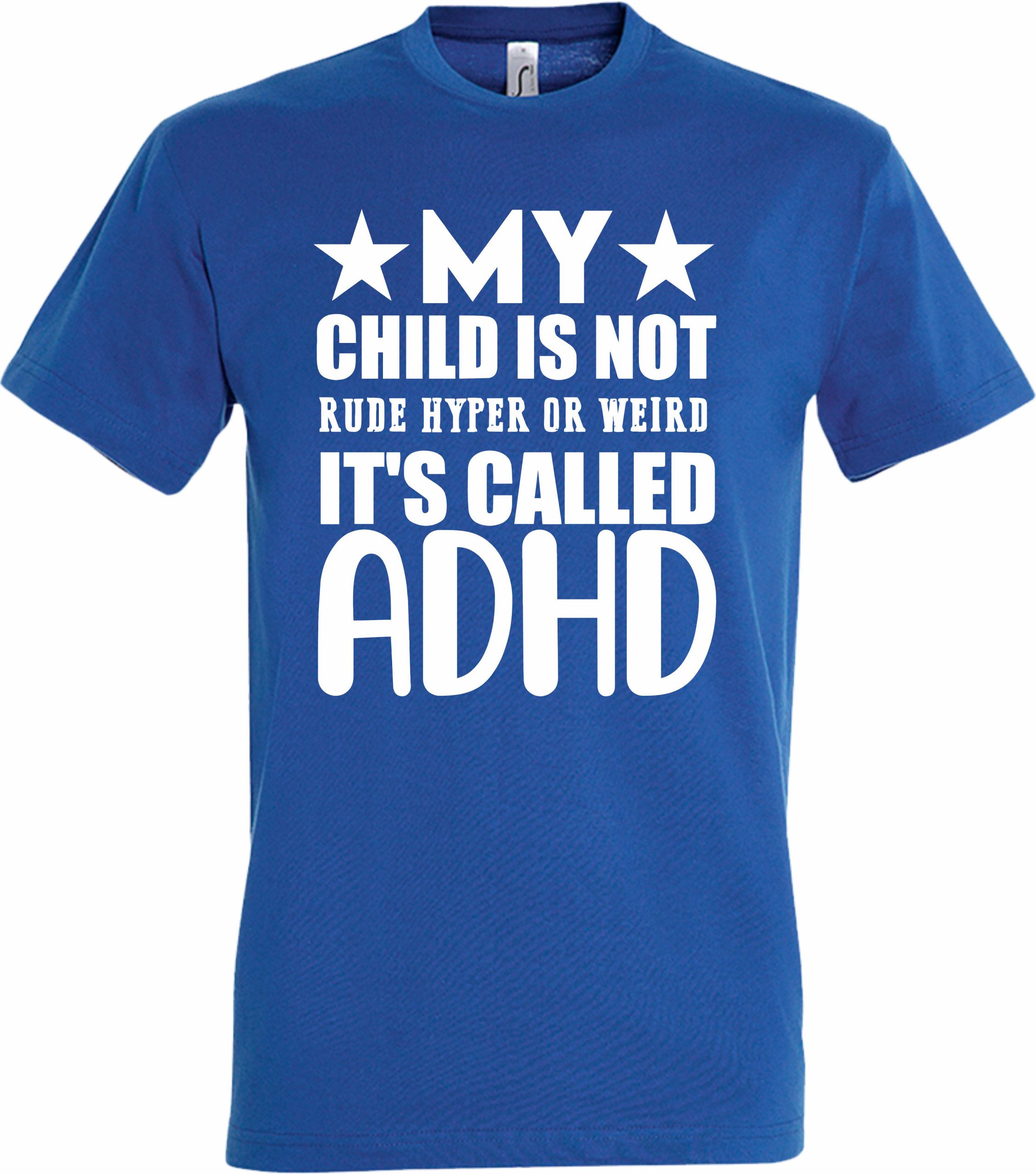 My Child Is Not Rude Hyper or Weird It’s Called ADHD T-Shirt - Image 6