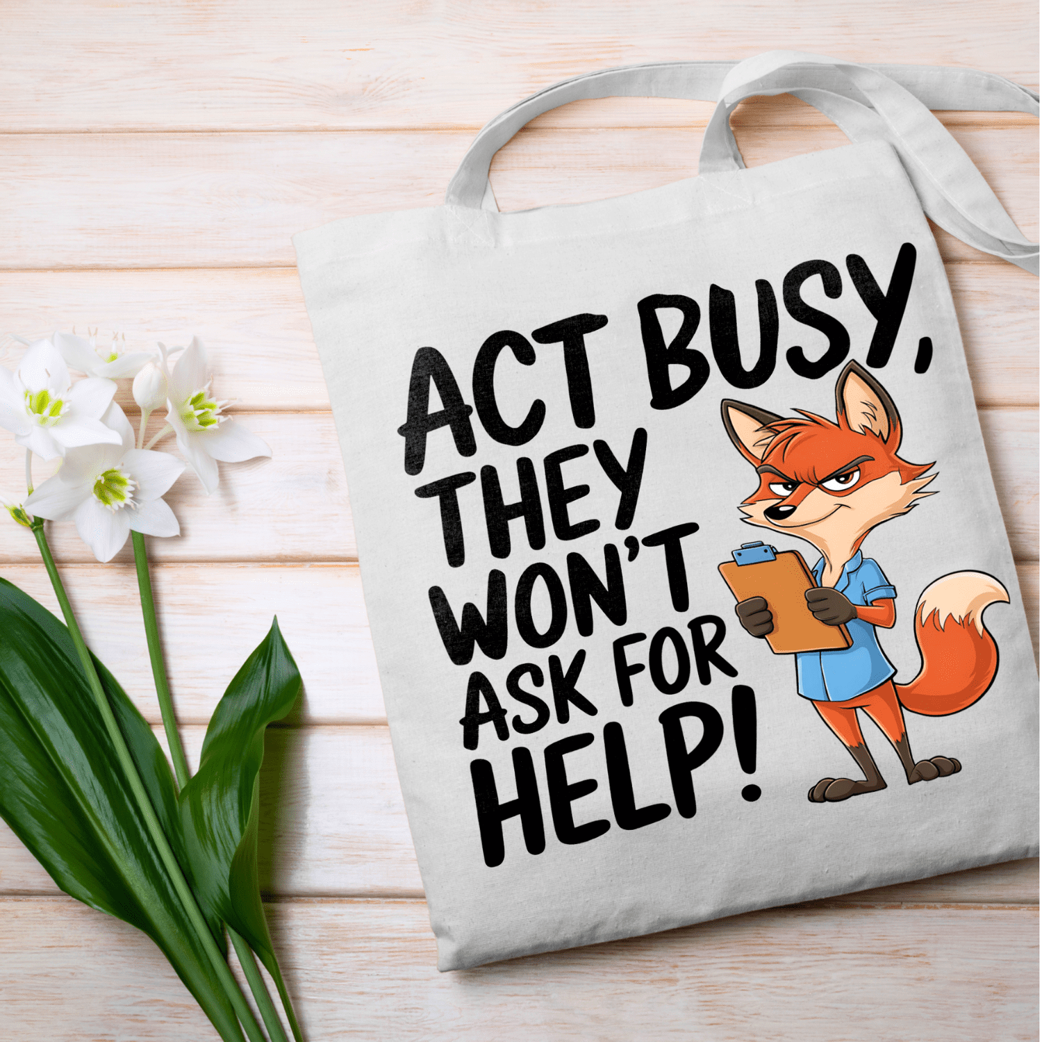 Act Busy Fox Tote Bag – Funny Cartoon Animal with Clipboard Sarcastic Quote Graphic Design for Work, Office Humor & Everyday Use - Image 11