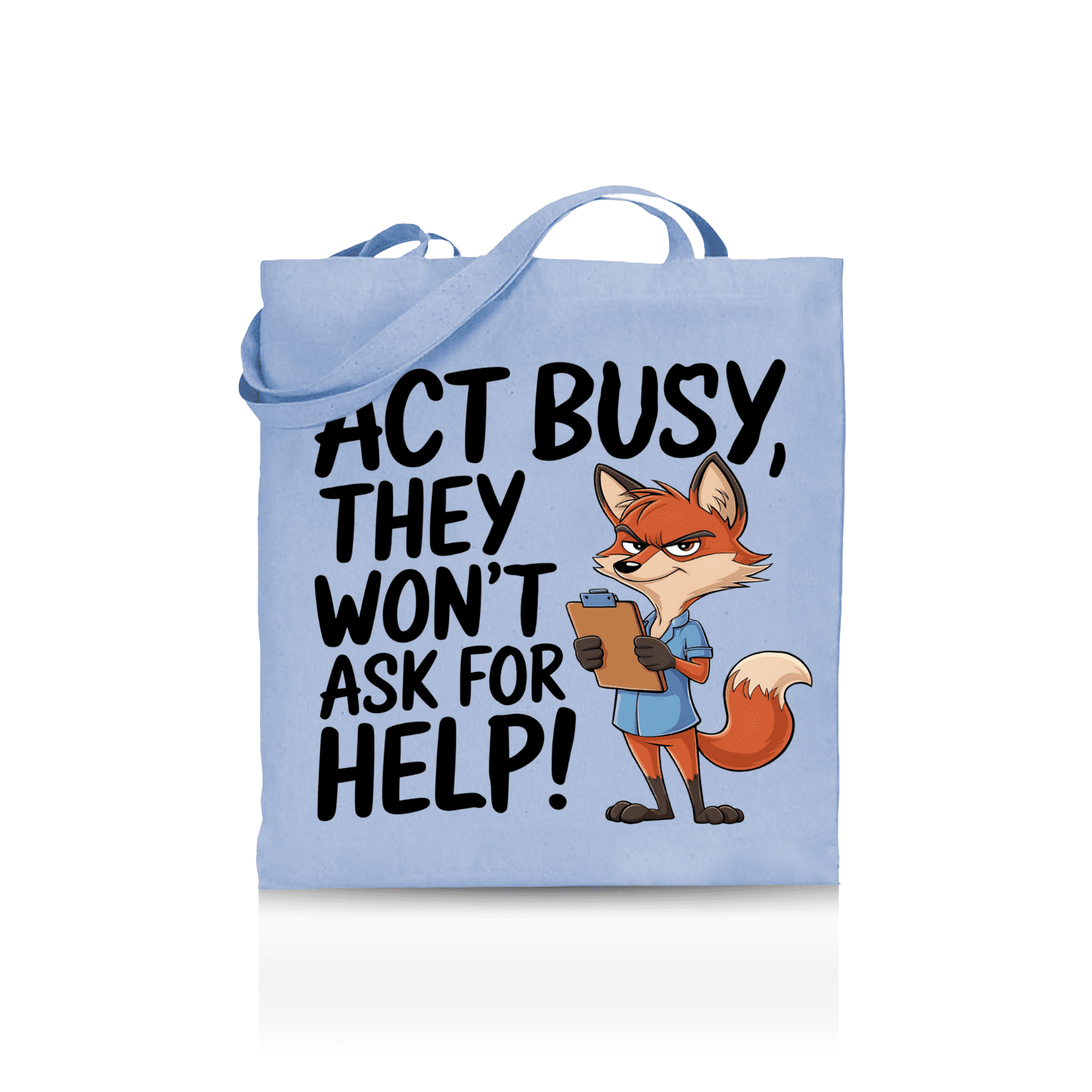 Act Busy Fox Tote Bag – Funny Cartoon Animal with Clipboard Sarcastic Quote Graphic Design for Work, Office Humor & Everyday Use - Image 4