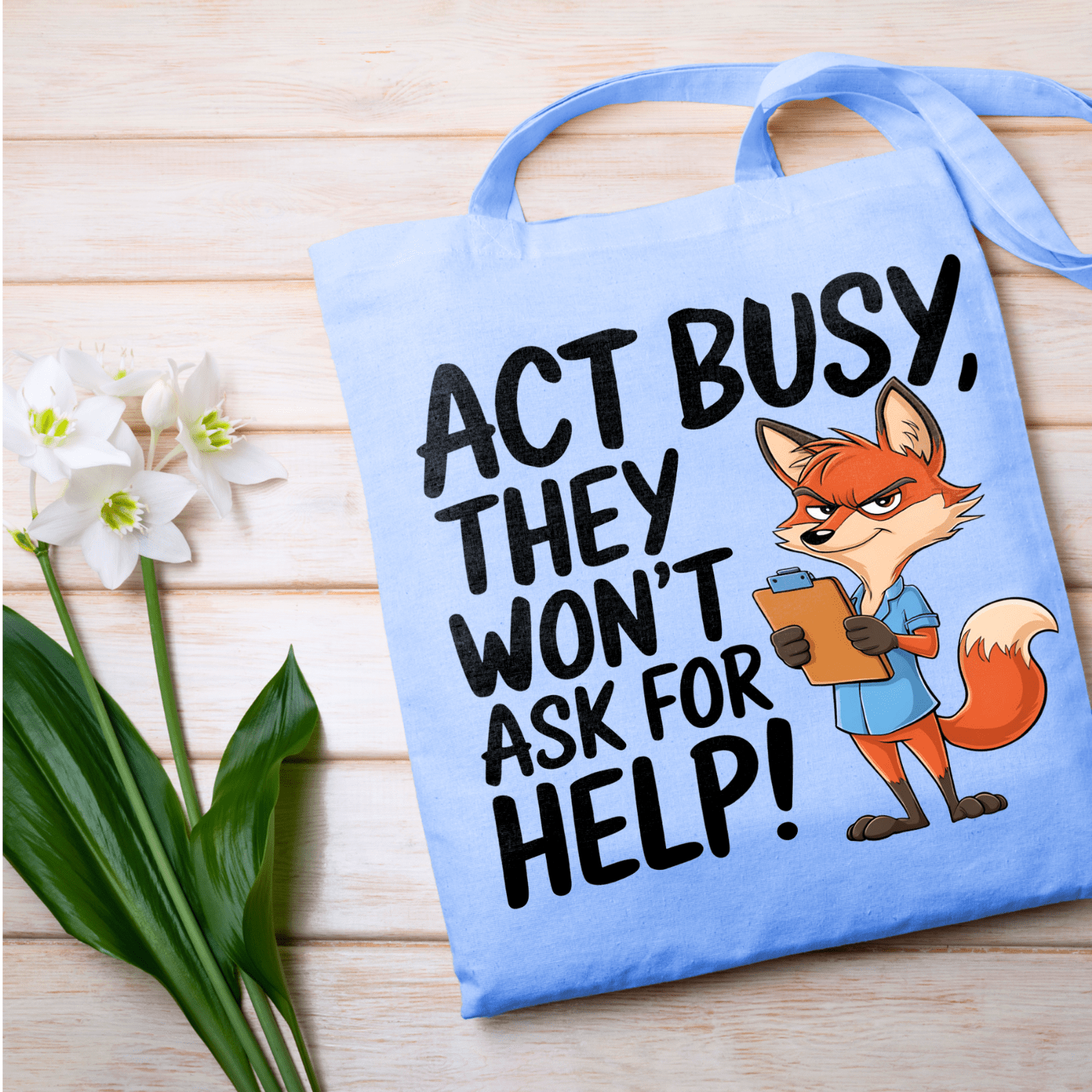 Act Busy Fox Tote Bag – Funny Cartoon Animal with Clipboard Sarcastic Quote Graphic Design for Work, Office Humor & Everyday Use - Image 14