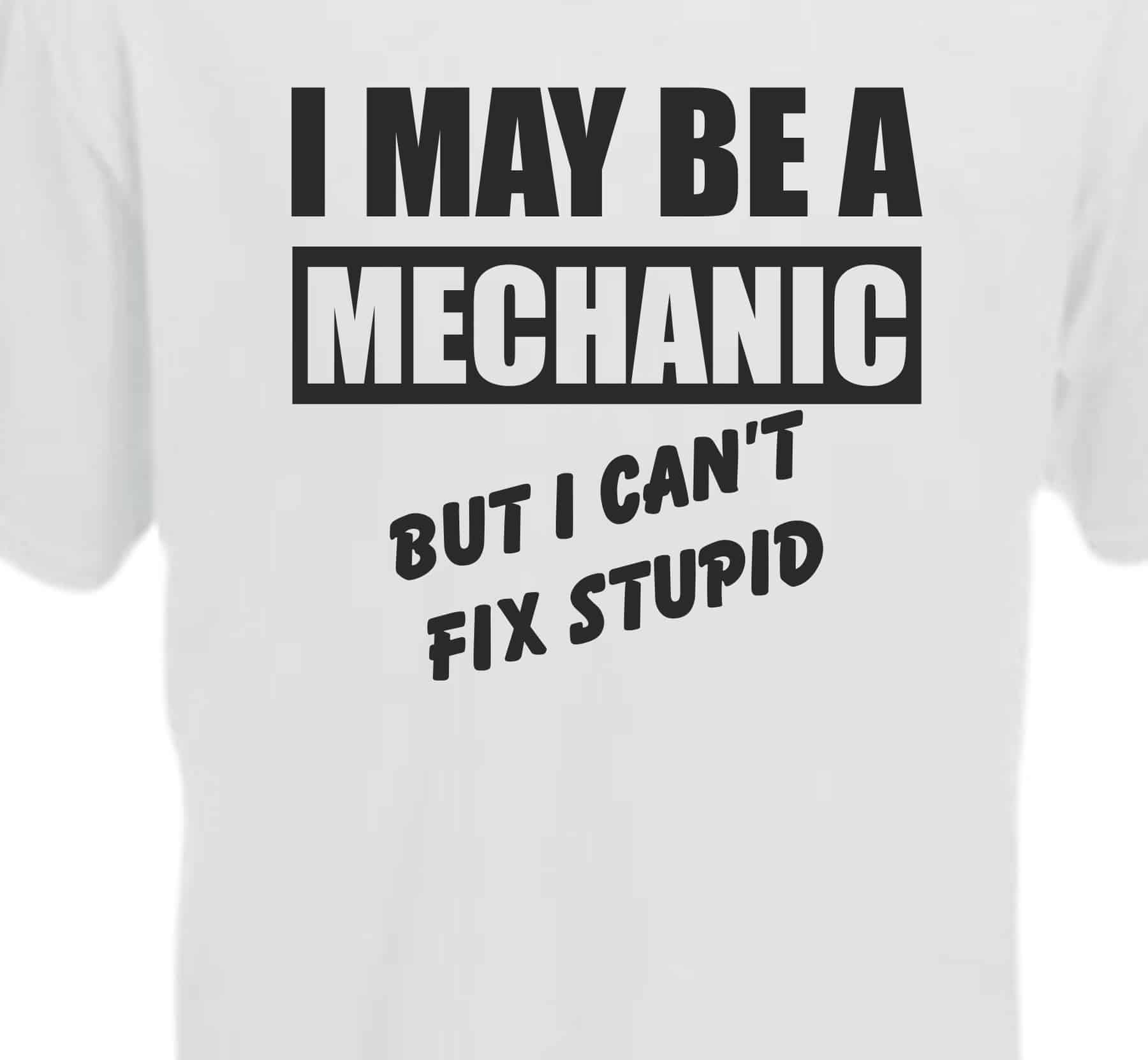Hat I May be a Mechanic but I Can't fix Stupid Baseball Caps for Men