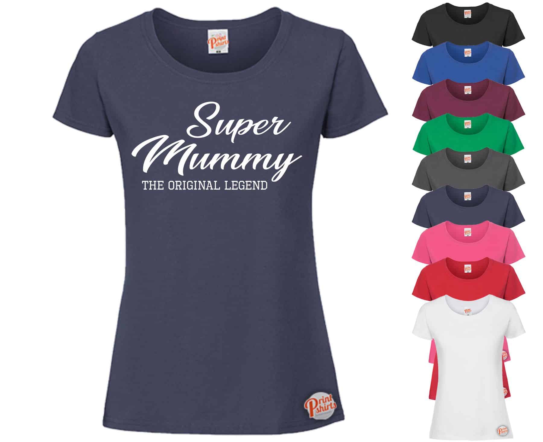(Ladies) Super mummy the original legend