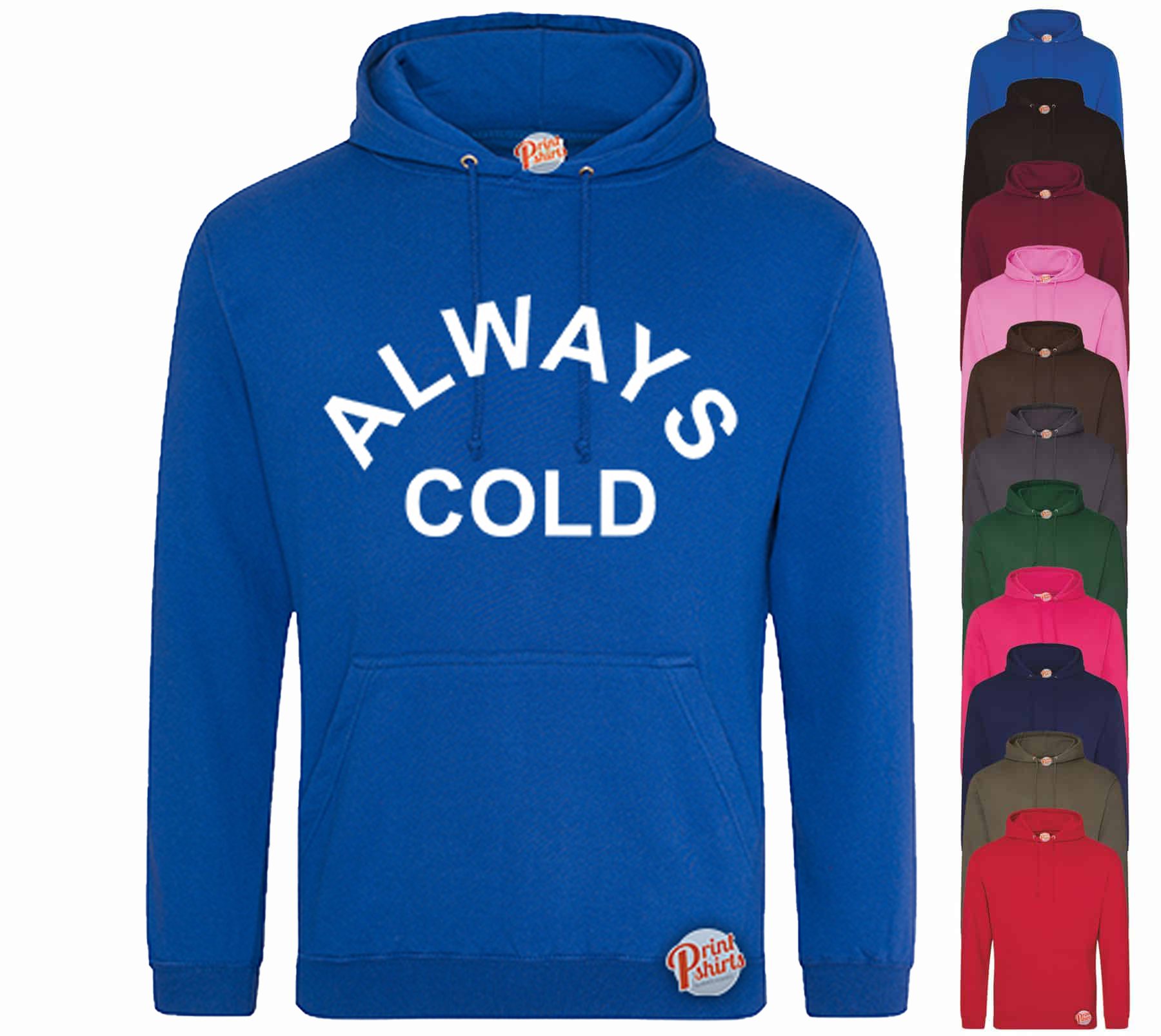 (Hoodie) Always cold
