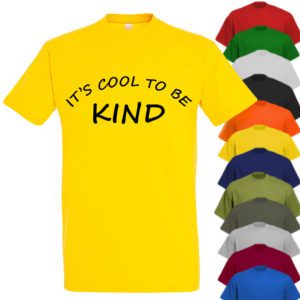 Its cool to be kind