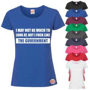 (Ladies) I f*ck like the government