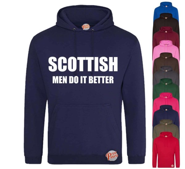 (Hoodie) Scottish men do it better