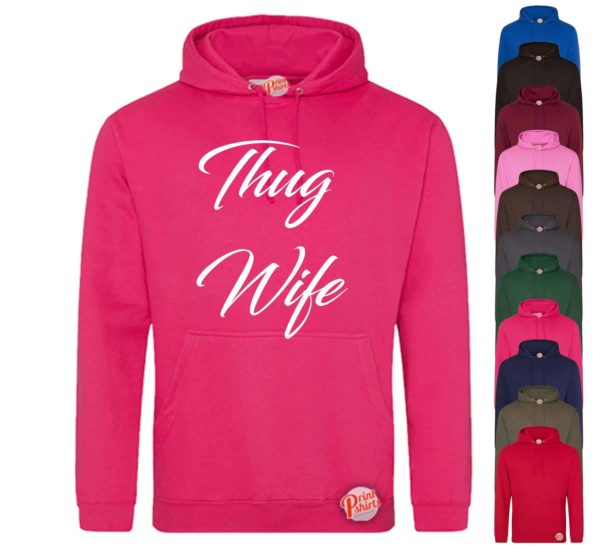 (Hoodie) Thug wife