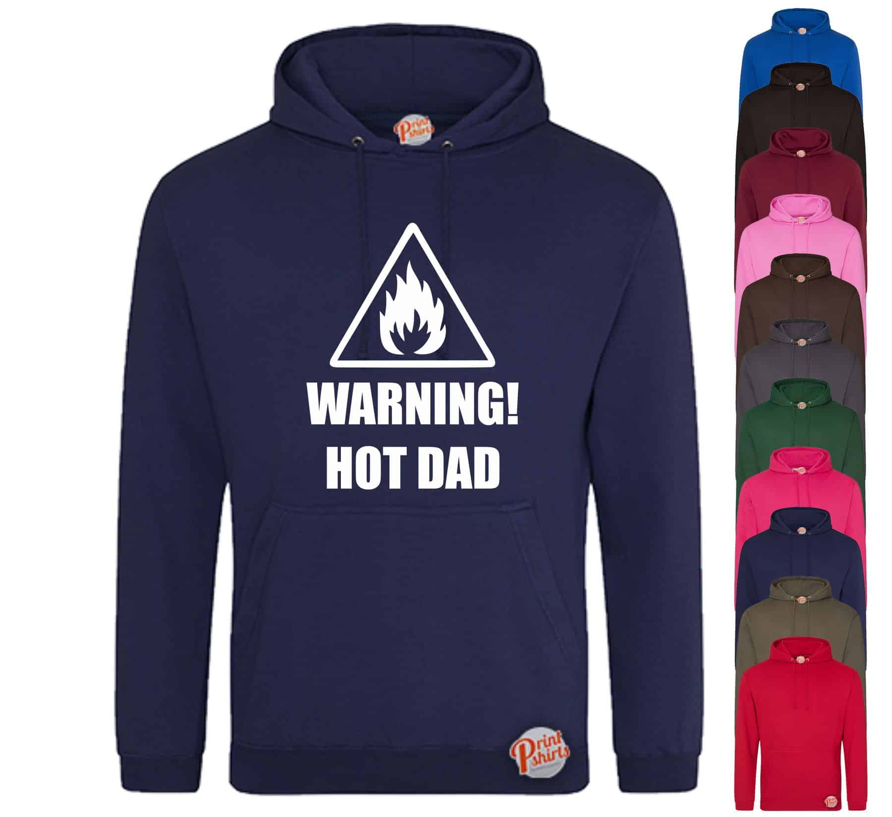 (Hoodie) Warning hot dad