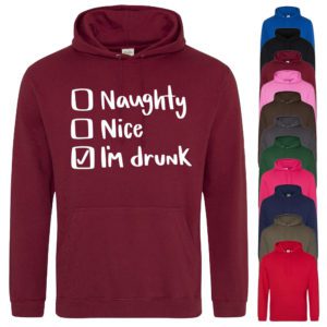 (Hoodie) Im drunk