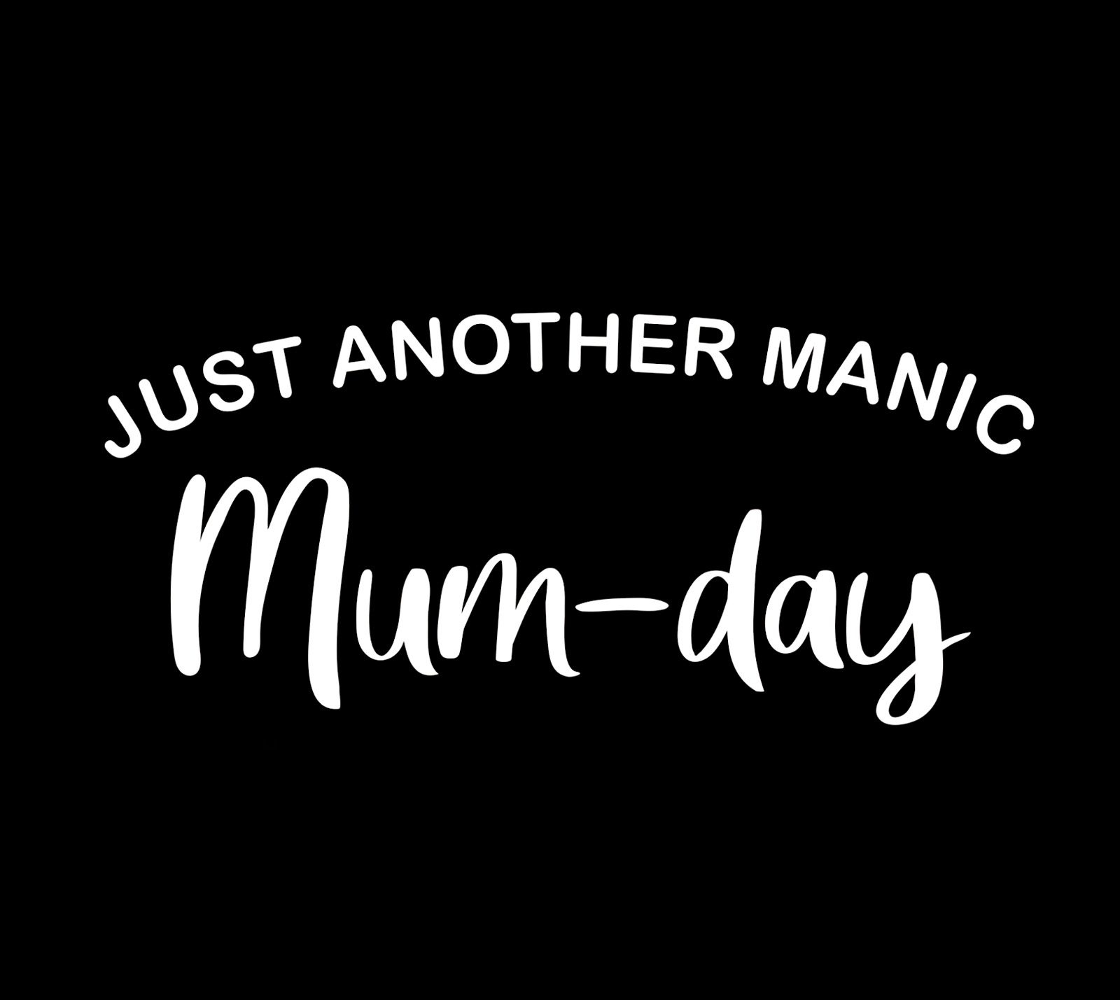 (Ladies) Manic Mum-Day! T-Shirt - Image 2