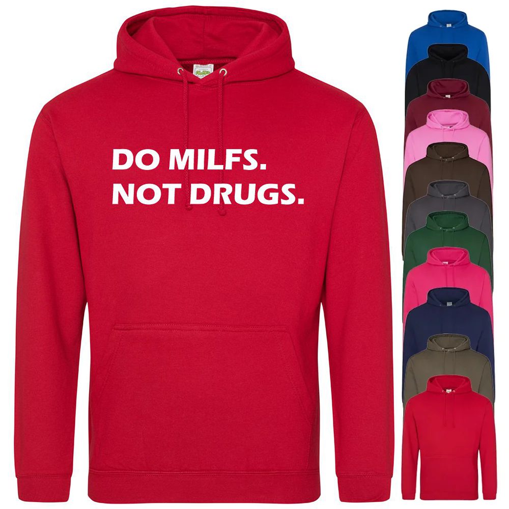 thumbnail image 2 of Funny DO Milfs NOT Drugs Hoodie - Rude Sarcastic Humor Pullover Sweatshirt 2 of 13