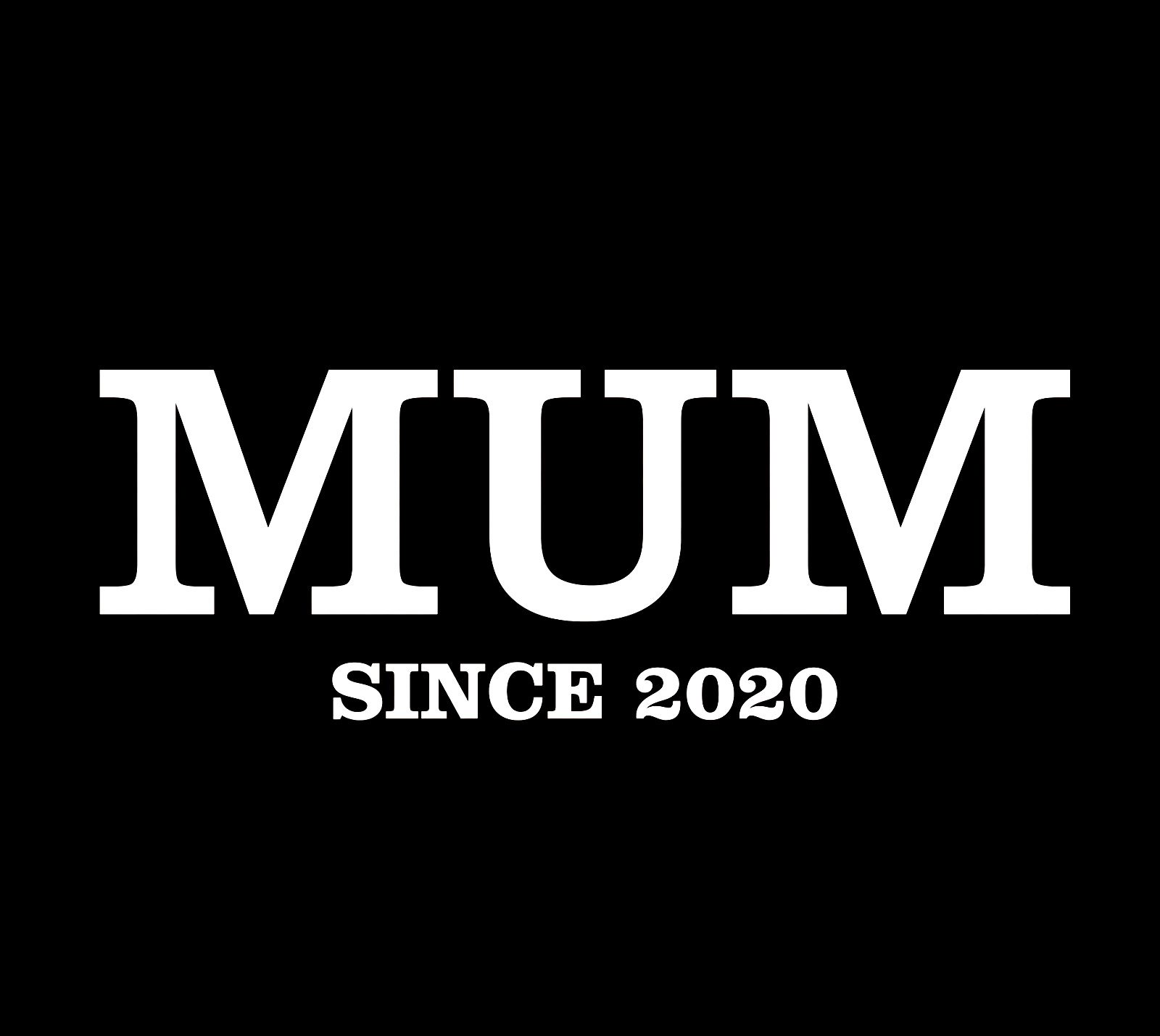 (Ladies) Mum Since! T-Shirt - Image 2