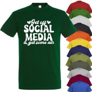 Get off social media t-shirt